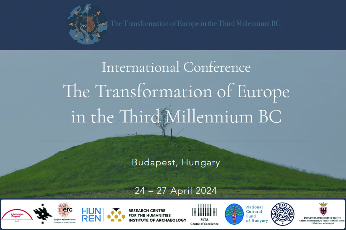 Az őskori Európa átalakulása a Kr. e. 3. évezredben — Nemzetközi konferencia Budapesten a korszak legújabb kutatási eredményeiről